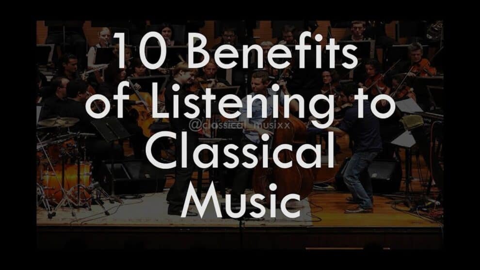 10 interesting benefits of listening to classical music